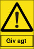 Sikkerhedsskilt Giv agt