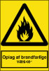 Sikkerhedsskilt Oplag af brandfarlige væsker