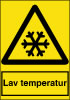 Sikkerhedsskilt Lav temperatur